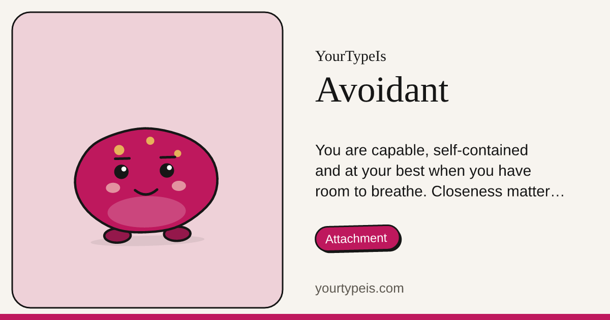 Avoidant
