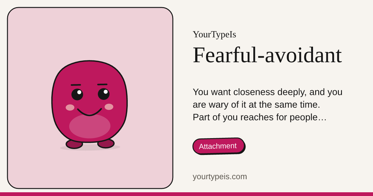 Fearful-avoidant