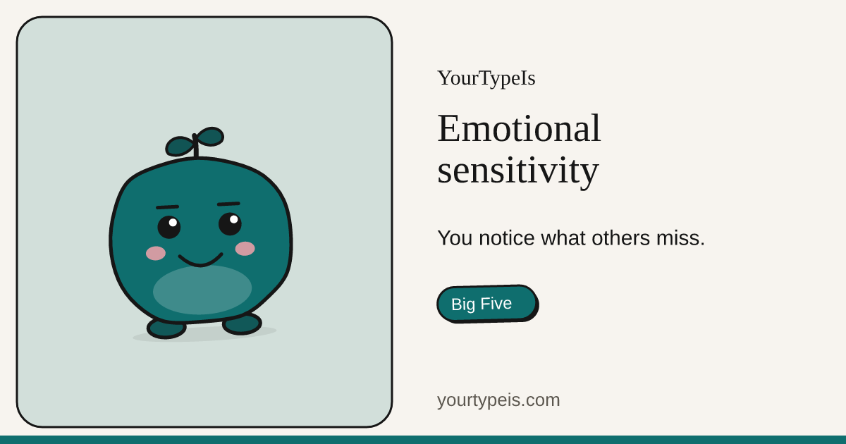 Emotional sensitivity