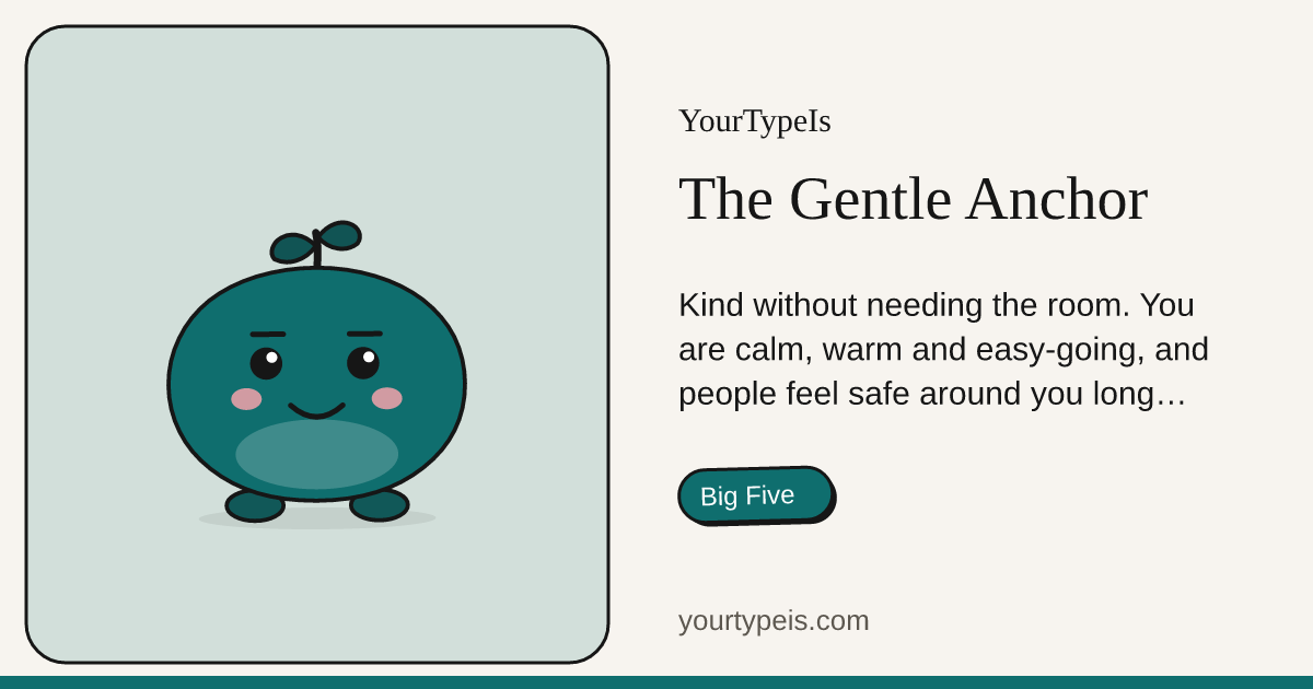 The Gentle Anchor