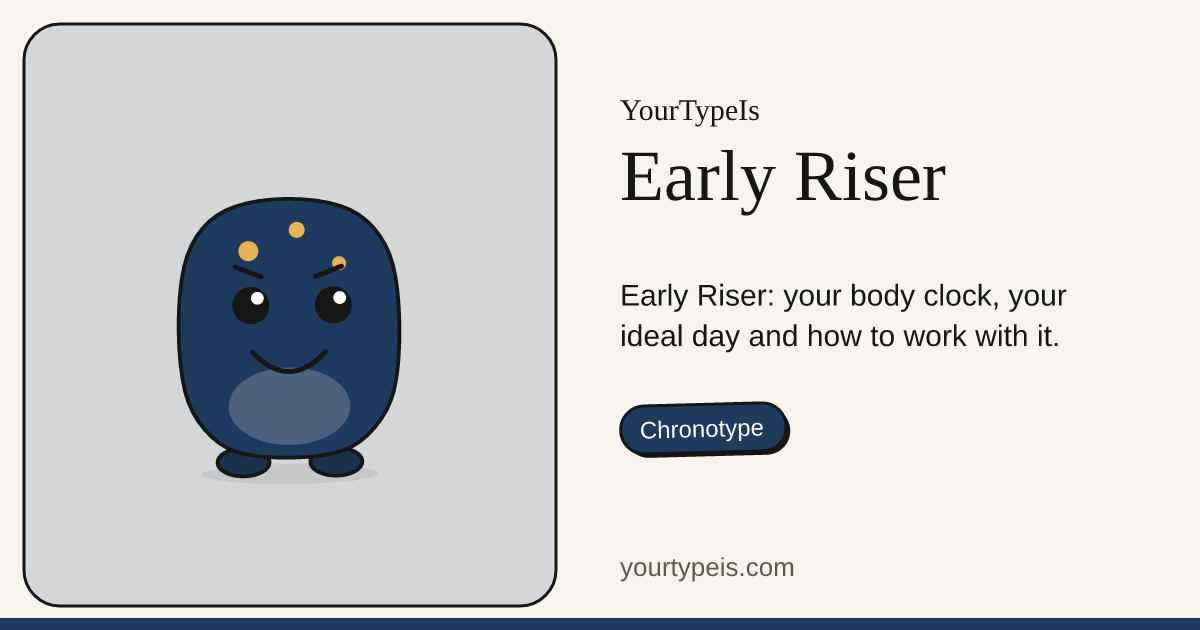 Early Riser