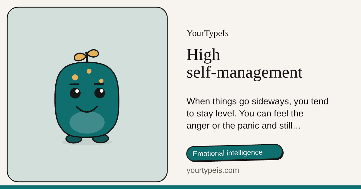 High self-management
