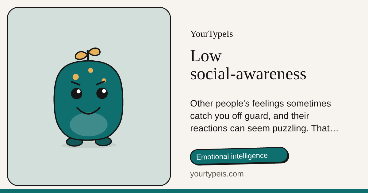 Low social-awareness