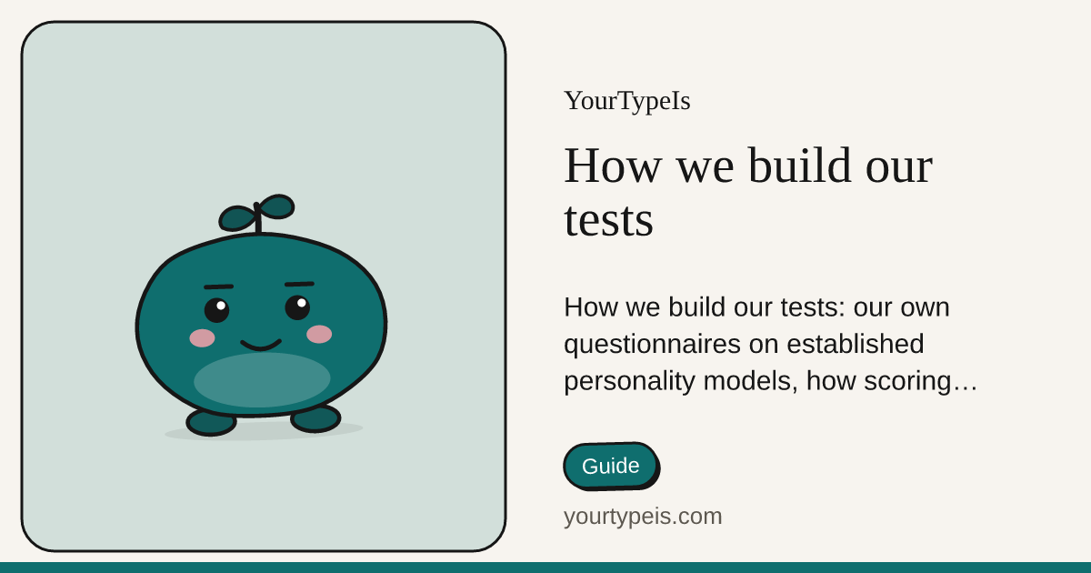 How we build our tests