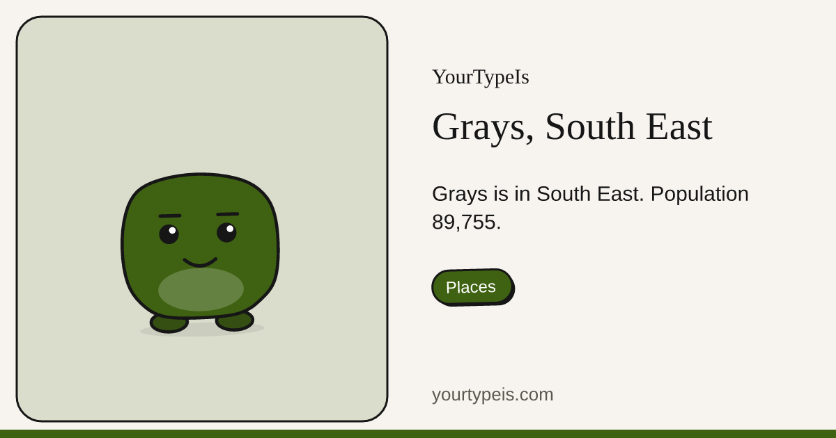 Grays, South East