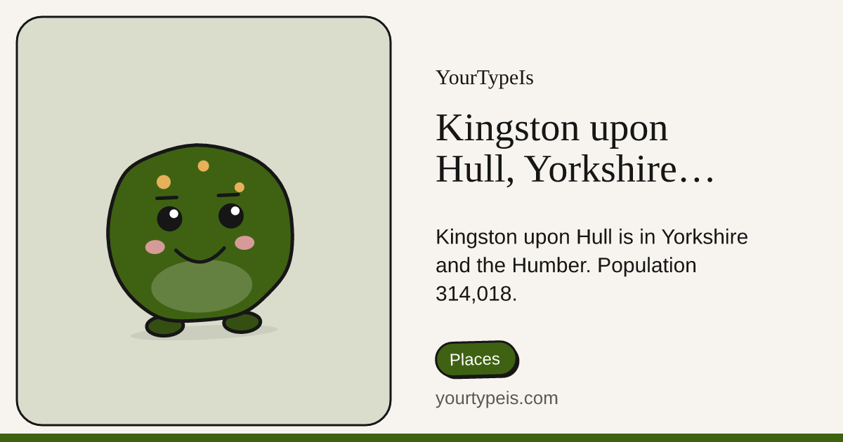 Kingston upon Hull, Yorkshire and the Humber